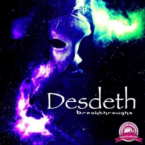 Desdeth - Breakthroughs (2020)