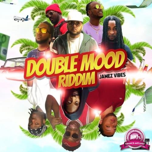 Jamez Vibes - Double Mood Riddim (2020)