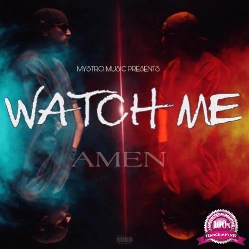 Amen - Watch Me (2020)