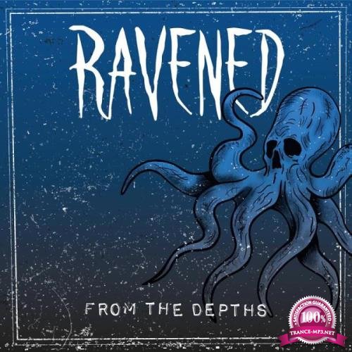 Ravened - From the Depths (2020)