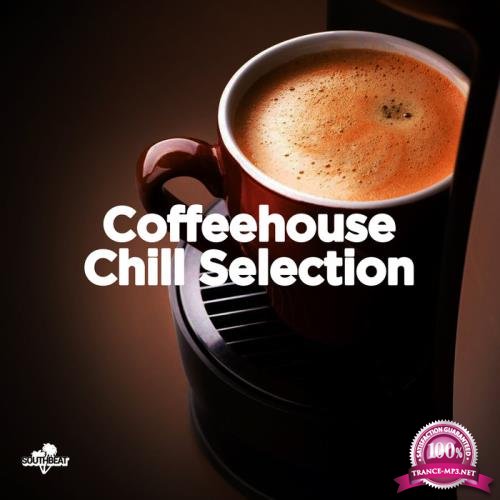 Southbeat Pres: Coffeehouse Chill Selection (2020)