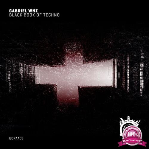 Gabriel Wnz - Black Book of Techno (2020)