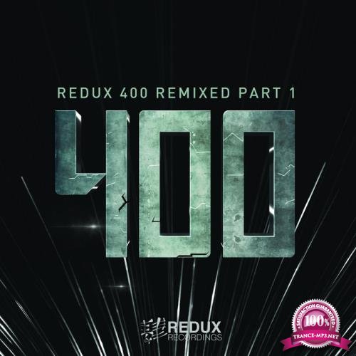 Redux 400 Remixed Part 1 (2020)