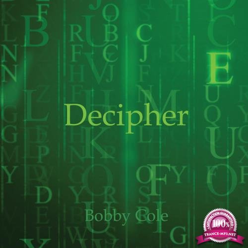 Bobby Cole - Decipher (2020)