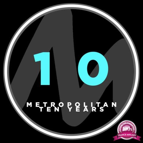 Metropolitan 10 Years (2020)