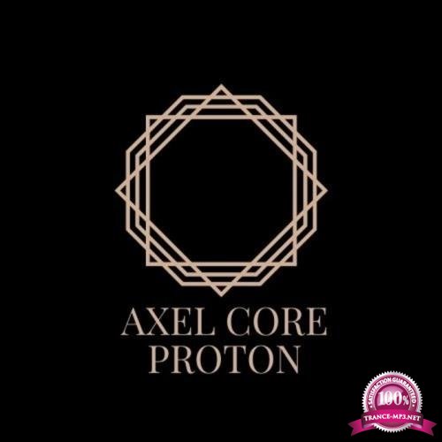 Axel Core - Proton (2020)