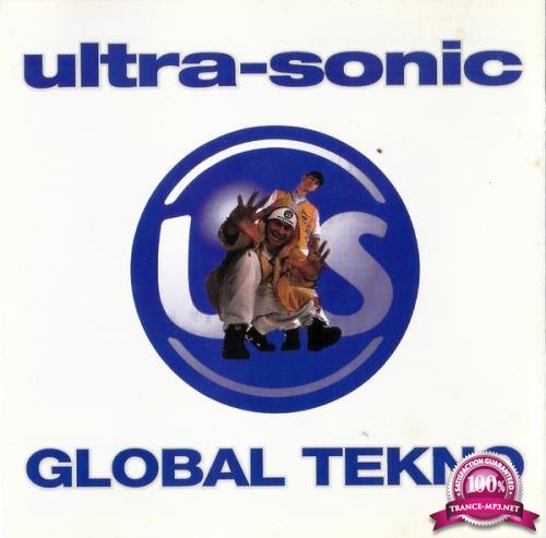Ultra-Sonic - Global Tekno (1995) FLAC