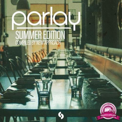 Parlay: Summer Edition (Compiled By New Approach) (2020)