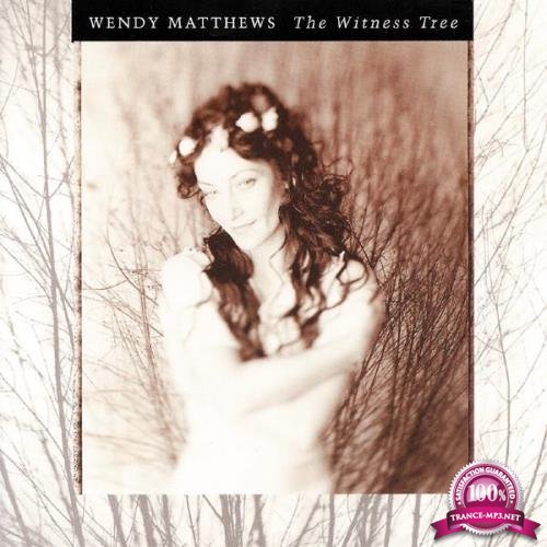 Wendy Matthews - The Witness Tree (1994) FLAC