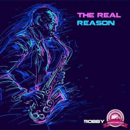 Bobby Cole - The Real Reason (2020)