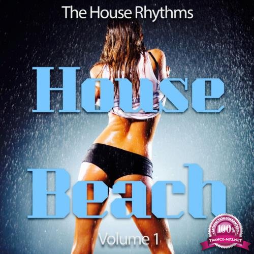 Beach House, Vol. 1 (The House Rhythms) (2020)