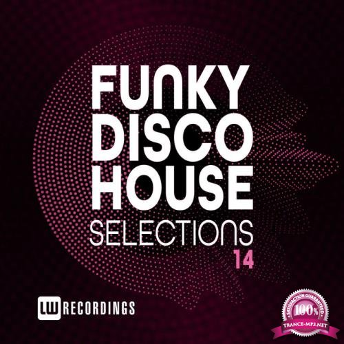 Funky Disco House Selections, Vol. 14 (2020)