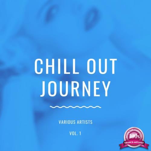 Chill Out Journey, Vol. 1 (2020)