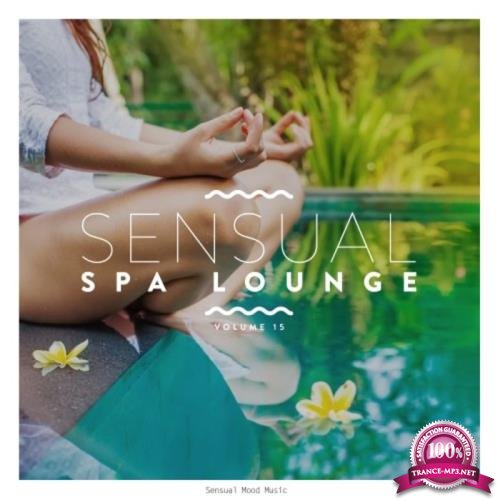Sensual Spa Lounge, Vol. 15 (2020)