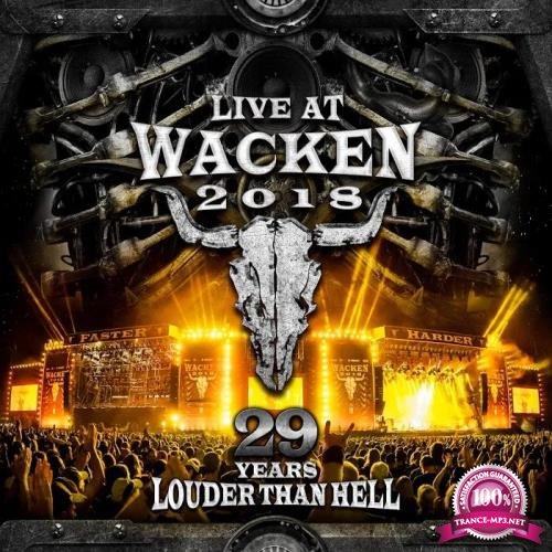 Live At Wacken 2018 29 Years Louder Than Hell (2019) FLAC