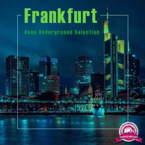 Frankfurt, Deep Underground Selection (2020)