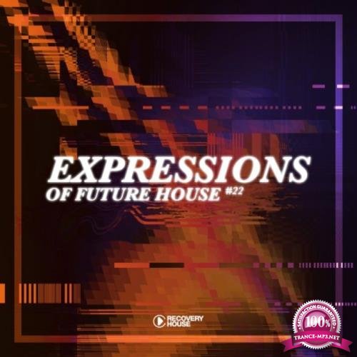 Expressions Of Future House Vol 22 (2020)