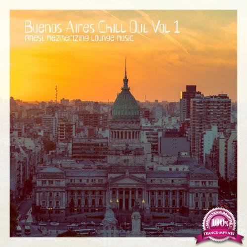 Buenos Aires Chill Out, Vol. 1 (2020)