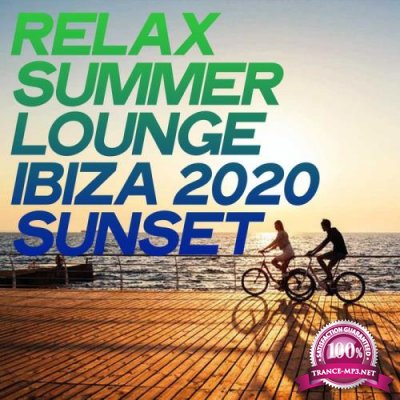 Relax Summer Lounge Ibiza 2020 Sunset (2020)