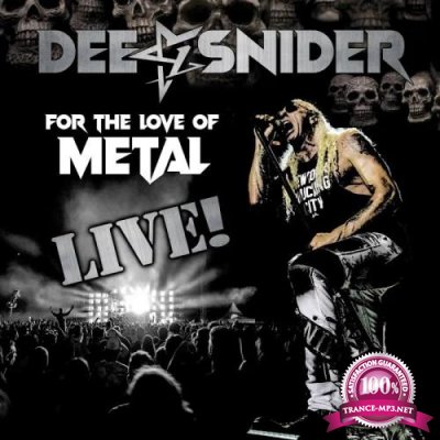 Dee Snider - For the Love of Metal - Live (2020)