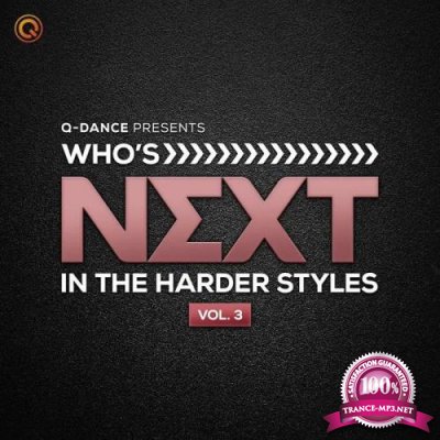Q-Dance Presents - Who's NEXT In The Harder Styles Vol. 3 (2020)