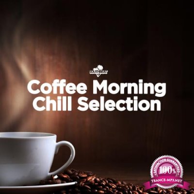 Southbeat Pres: Coffee Morning Chill Selection (2020)