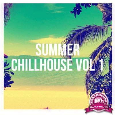 Summer Chillhouse, Vol. 1 (2020)