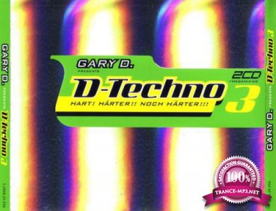 Gary D. presents D-Techno 3 [3CD] (2001) FLAC