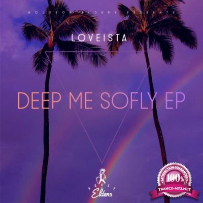 Loveista - Deep Me Softly (2020)