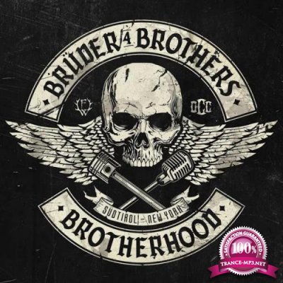 Brueder4Brothers - Brotherhoo (2020)