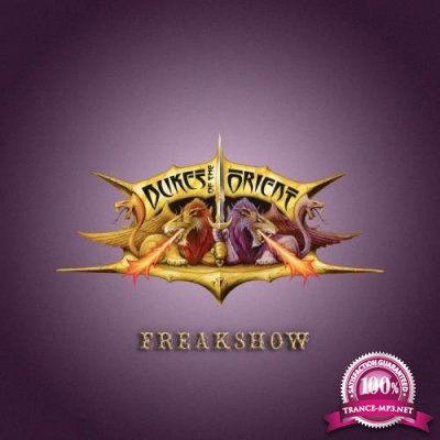 Dukes Of The Orient - Freakshow (2020)