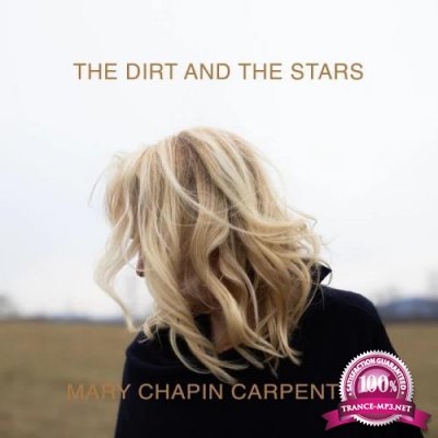 Mary Chapin Carpenter - The Dirt And The Stars (2020)