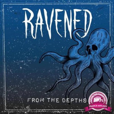 Ravened - From the Depths (2020)