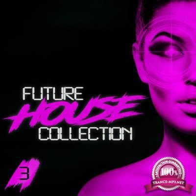 Future House Collection, Vol. 3 (2020)