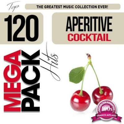 Aperitive Cocktail: Top 120 Mega Pack Hits Cherry (2019)