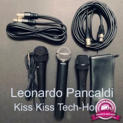 Leonardo Pancaldi - Kiss Kiss Tech-House (2020)