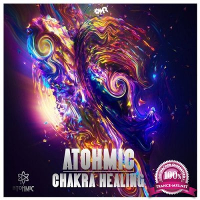 Atohmic - Chakra Healing (2020)
