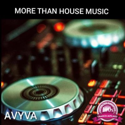 AVYVA - More Than House Music (2020)
