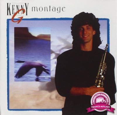 Kenny G - Montage (1993)