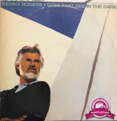 Kenny Rogers - Eyes That See In The Dark (1983) FLAC