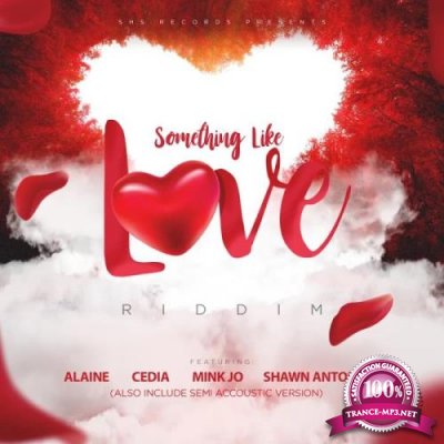 Something Like Love Riddim (2020)