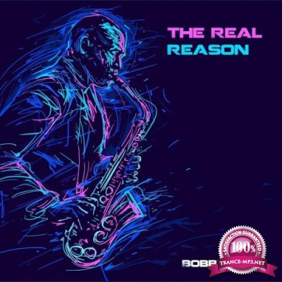 Bobby Cole - The Real Reason (2020)