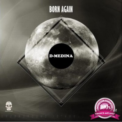 D-Medina - Born Again (2020)