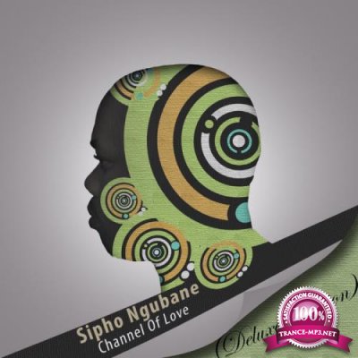 Sipho Ngubane - Channel Of Love (Deluxe Edition) (2020)
