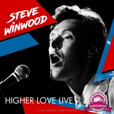 Steve Winwood - Higher Love Live (2020)