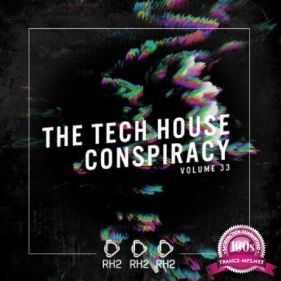 The Tech House Conspiracy, Vol. 33 (2020)