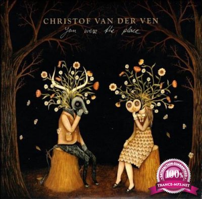 Christof Van Der Ven - You Were The Place (2019) FLAC