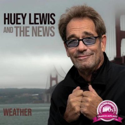 Huey Lewis And The News - Weather  (DELUXE EDITION) [2CD] (2020) FLAC