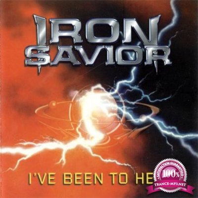 Iron Savior - I've Been To Hell (2000) FLAC
