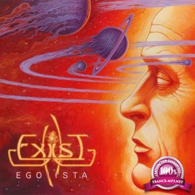 Exist - Egoiista (2020)